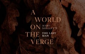 “The Last Man” di Mary Shelley premiato alla mostra